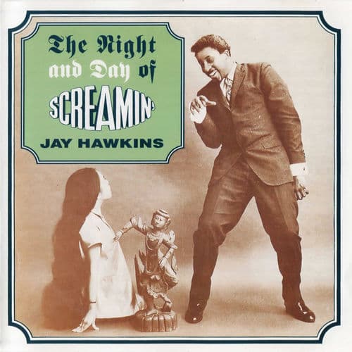 Album cover art for The Night and Day Of Screamin' Jay Hawkins