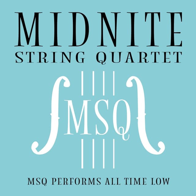 Album cover art for MSQ Performs All Time Low
