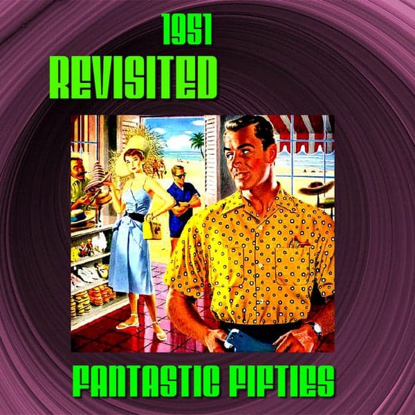 Album cover art for The Fantastic Fifties Vol 2 1951