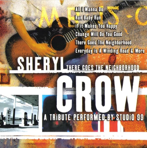 Album cover art for There’s Goes the Neighborhood: A Sheryl Crow Tribute