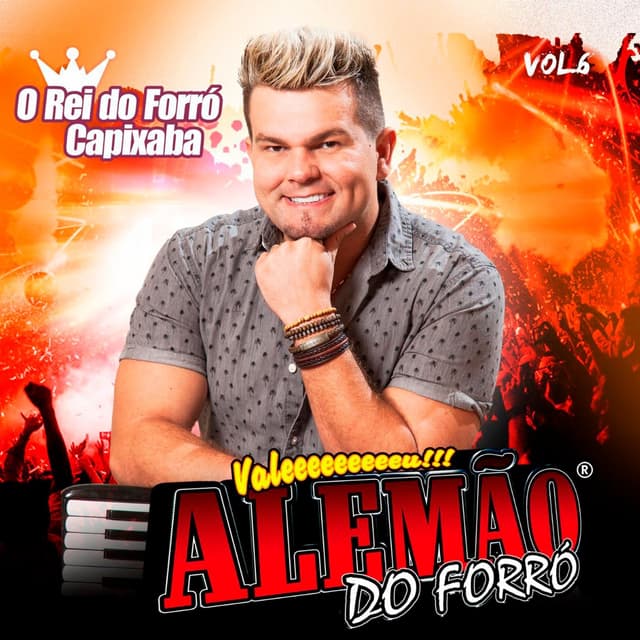 Album cover art for Alemão do Forró, Vol. 06: O Rei do Forró Capixaba