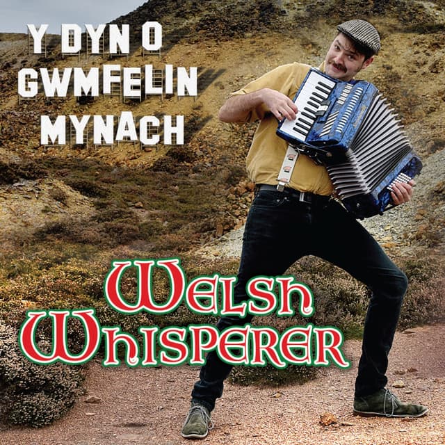 Album cover art for Y Dyn o Gwmfelin Mynach