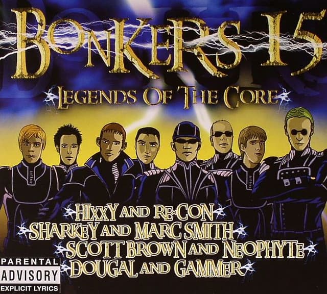 Album cover art for Bonkers 15: Legends Of The Core