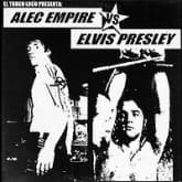 Album cover art for Alec Empire Vs Elvis Presley