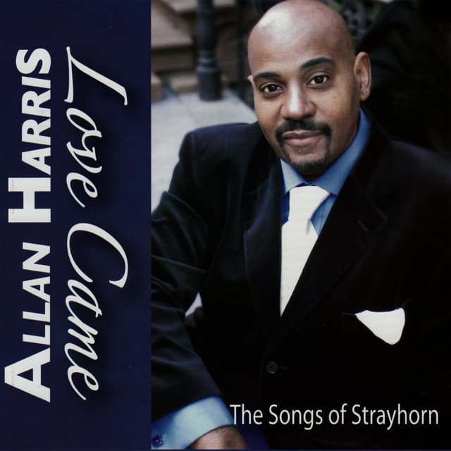 Album cover art for Love Came - the Songs of Strayhorn