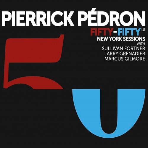 Album cover art for Fifty-Fifty (New York Sessions)