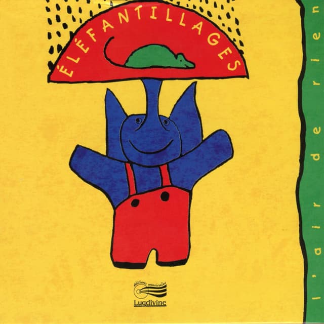 Album cover art for Eléfantillages