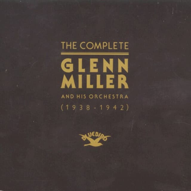 Album cover art for The Complete Glenn Miller and His Orchestra