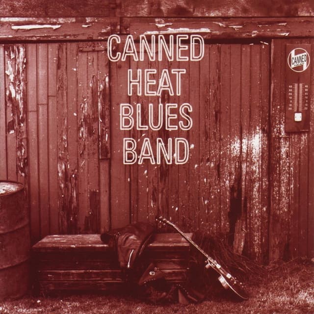 Album cover art for Canned Heat Blues Band