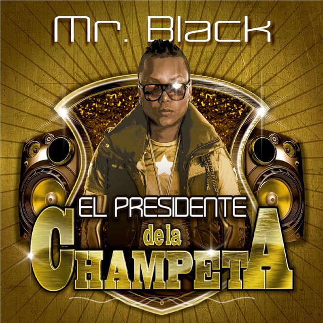 Album cover art for El Presidente de la Champeta