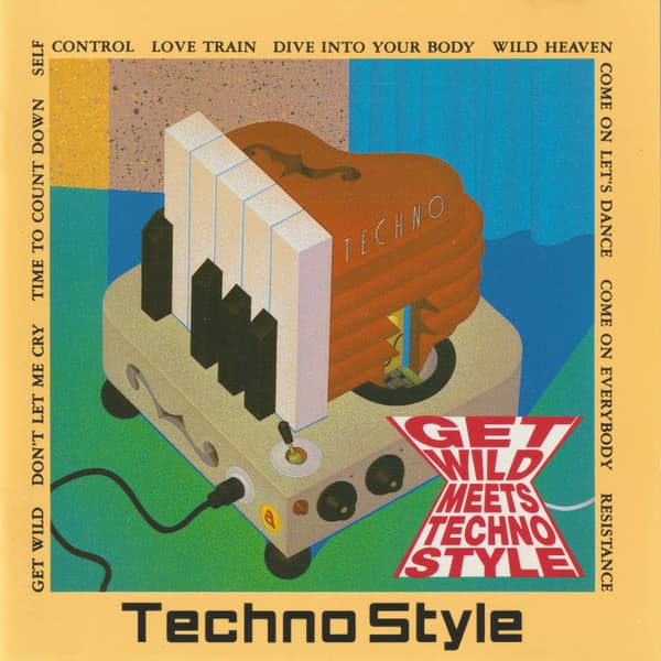 Album cover art for Get Wild Meets Techno Style