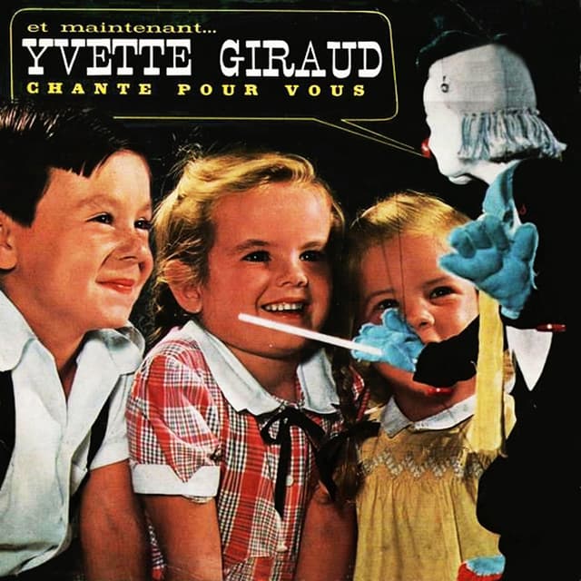 Album cover art for Et Maintenant... Yvette Giraud Chante pour Vous