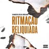 Ritmação Reliquiada