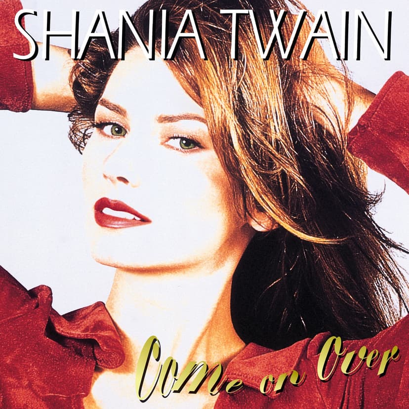 Lyrics | Shania Twain | You're Still the One