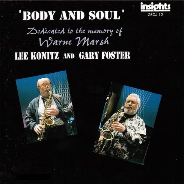 Album cover art for Body and Soul (Dedicated in the Memory of Warne Marsh)
