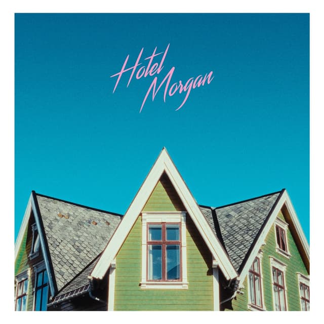 Album cover art for Hotel Morgan