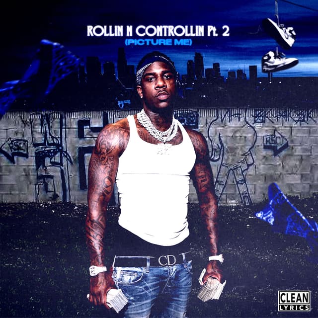 Album cover art for ROLLIN N CONTROLLIN, Pt.2 (PICTURE ME)