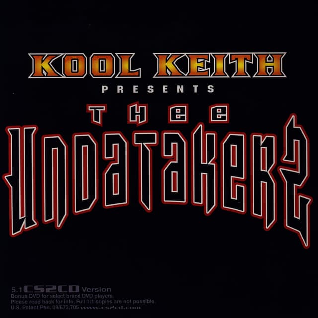 Album cover art for Kool Keith Presents Thee Undatakerz