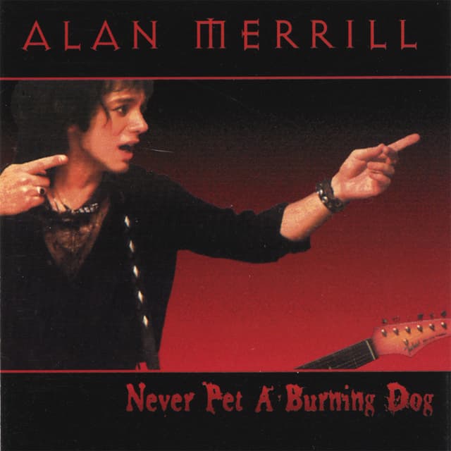 Album cover art for Never Pet a Burning Dog