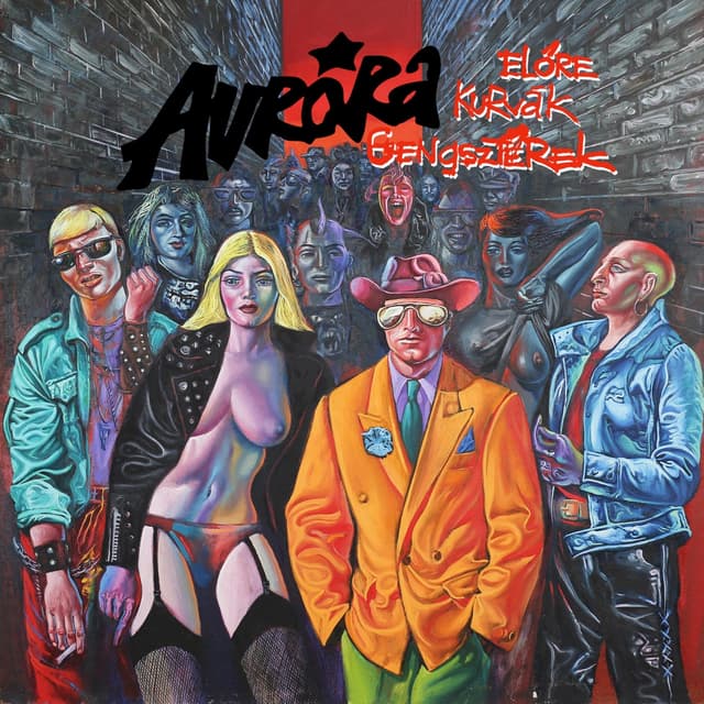 Album cover art for Előre kurvák gengszterek