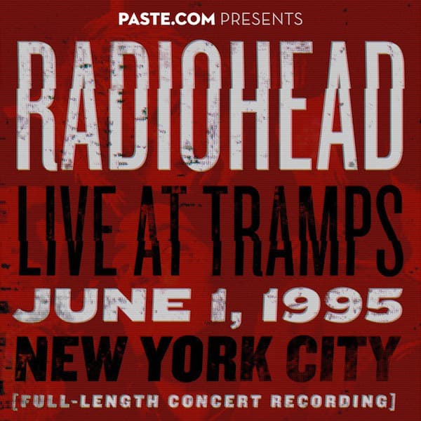 Album cover art for Radiohead Live at Tramps June 1, 1995
