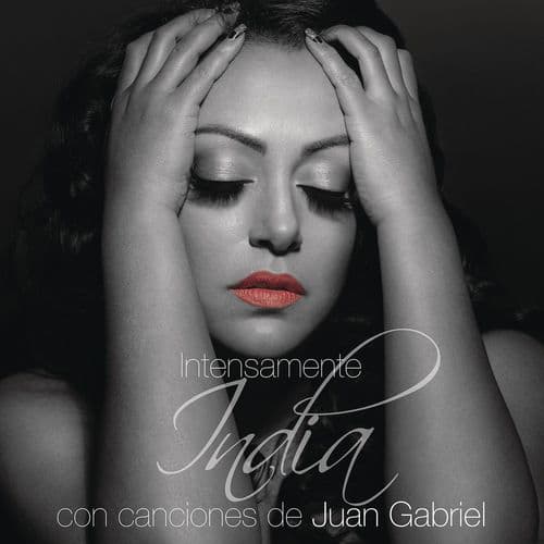Album cover art for Intensamente Con Canciones de Juan Gabriel