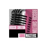 Album cover art for Soul Masters: Roscoe Shelton