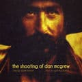 Album cover art for The Shooting of Dan McGrew