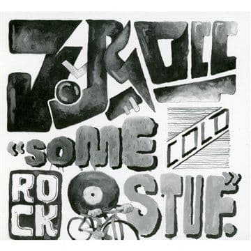 Album cover art for Some Cold Rock Stuf