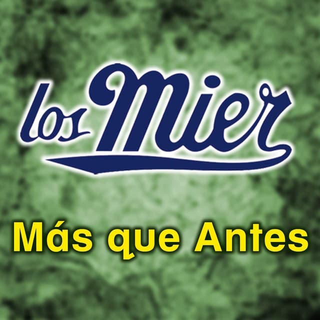 Album cover art for Mas Que Antes