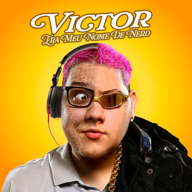 Album cover art for Victor Era Meu Nome de Nerd