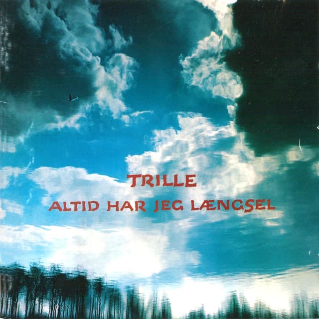 Album cover art for Altid Har Jeg Længsel