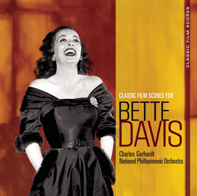 Album cover art for Classic Film Scores: Bette Davis