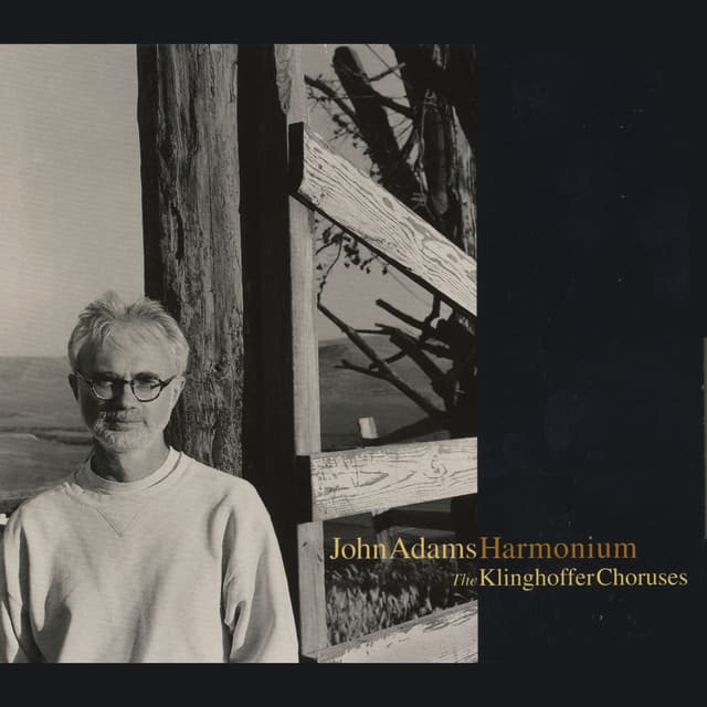 Album cover art for Harmonium/Choruses from The Death Of Klinghoffer