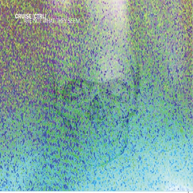 Album cover art for ...Are Not What They Seem