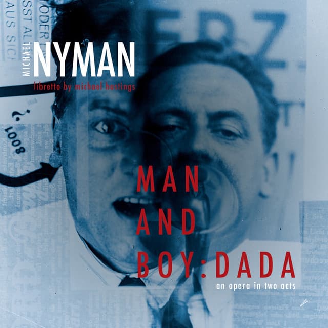 Album cover art for Nyman: Man and Boy: Dada