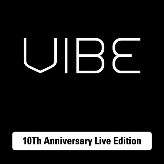 Album cover art for Vibe 10th Anniversary (Live Version)