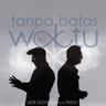 Tanpa Batas Waktu