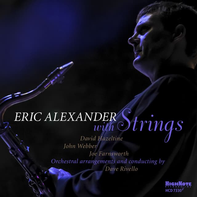 Album cover art for Eric Alexander with Strings