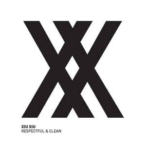 Album cover art for Respectful & Clean