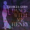 Dance With Me Henry (Wallflower)