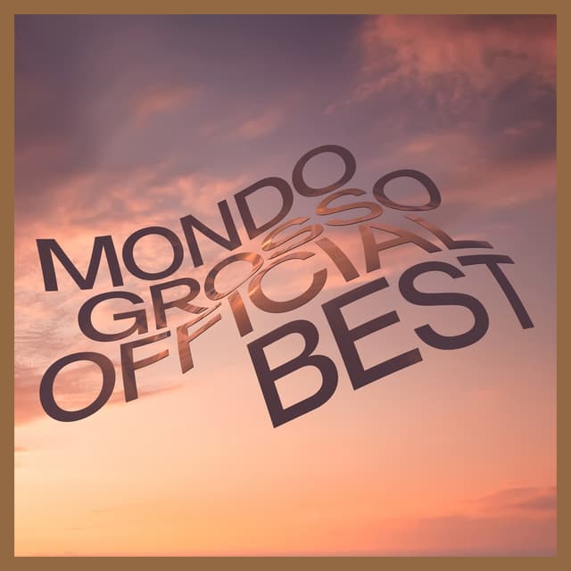 Album cover art for MONDO GROSSO OFFICIAL BEST (FOR LIFE TRACKS)