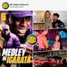 Medley de Igaratá 6 (Medley de Igarata 6)