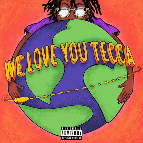 Album cover art for We Love You Tecca