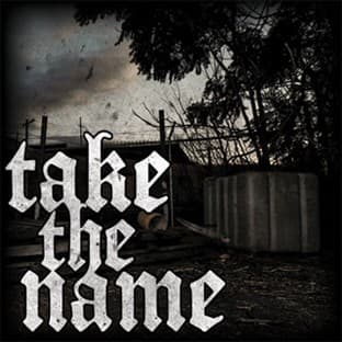 Album cover art for Take The Name