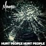 Hurt People Hurt People