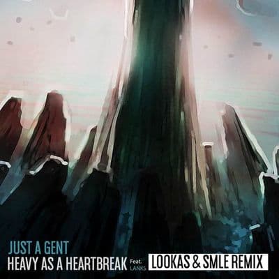 Album cover art for Heavy As A Heartbreak (Lookas X SMLE Remix)