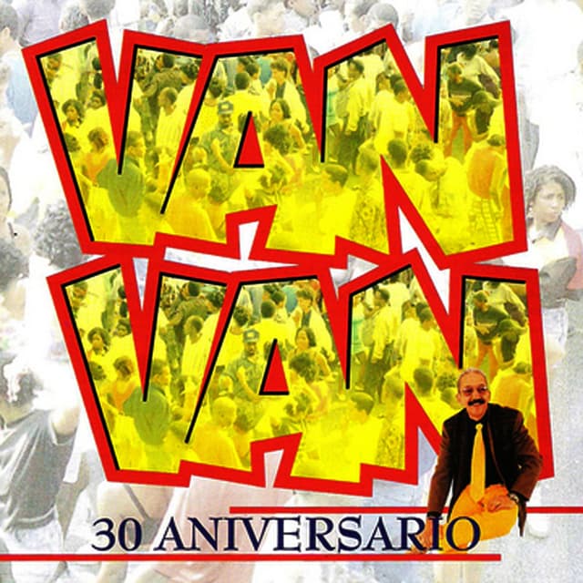 Album cover art for Van Van 30 Aniversario. Vol. 2 (30 Year Anniversary)