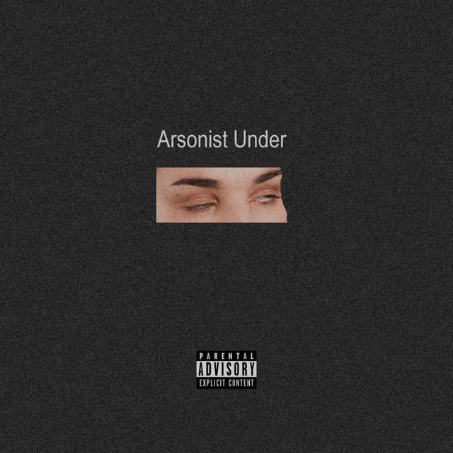 Album cover art for Arsonist Under