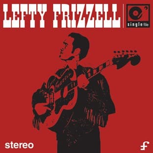 Album cover art for Single File: Lefty Frizzell